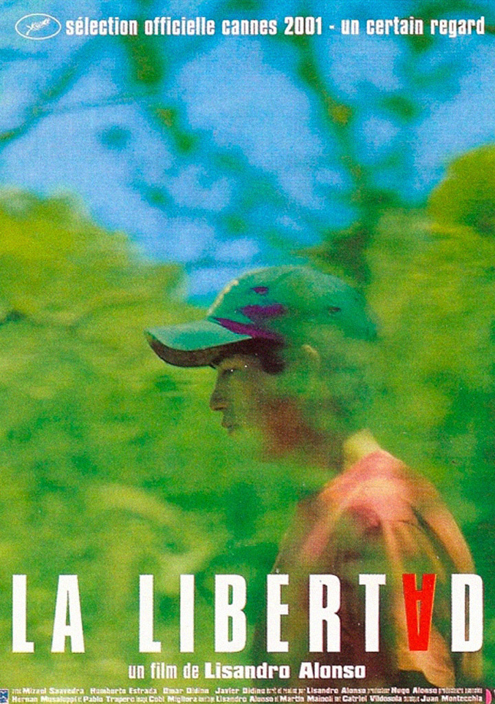 La libertad (2001) dir. Lisandro Alonso
